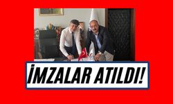 İMZALAR ATILDI!