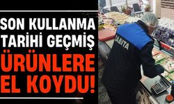 ZABITA SON KULLANMA TARİHİ GEÇEN ÜRÜNLERE EL KOYDU