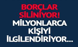 MİLYONLARCA KİŞİYİ İLGİLENDİRİYOR