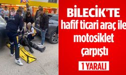 BİLECİK'TE MOTOSİKLET KAZASI: 1 YARALI