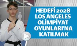 HEDEFİ 2028 LOS ANGELES OLİMPİYAT OYUNLARI'NA KATILMAK