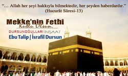DURSUNOĞULLARI İNŞAAT MEKKE’NİN FETHİNİ KUTLADI
