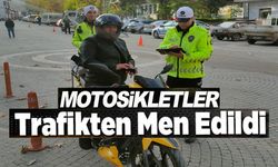 6 MOTOSİKLET TRAFİKTEN MEN EDİLDİ