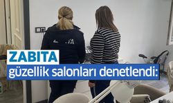 BİLECİK'TE GÜZELLİK SALONLARINDA DENETİM