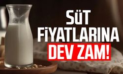 SÜTE ZAM GELDİ!