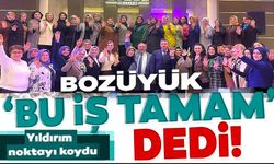 BOZÜYÜKLÜ DELEGELER 'YILDIRIM' DEDİ