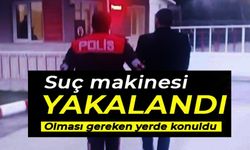 BİLECİK'TE SUÇ MAKİNESİ YAKALANDI