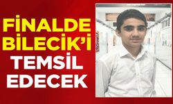 FİNALDE BİLECİK'İ TEMSİL EDECEK