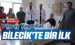 BİLECİK'TE BİR İLK OPERASYON