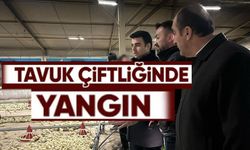 TAVUK ÇİFTLİĞİNDE ÇIKAN YANGIN SÖNDÜRÜLDÜ