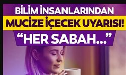 YAŞLANMAYI ENGELLEDİĞİ İSPATLANDI! BİLİM İNSANLARINDAN MUCİZE İÇECEK UYARISI: