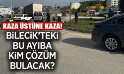 BİLECİK'TE 'KAZA KAVŞAĞI'NDA YİNE BİR KAZA