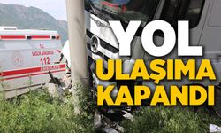 YOL ULAŞIMA KAPANDI