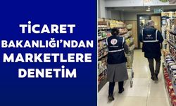 135 MARKET ÜRÜNÜ DENETLENDİ