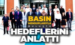 REKTÖR KAPLANCIKLI, BASIN MENSUPLARIYLA BİR ARAYA GELDİ