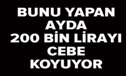 AYDA 200 BİN CEPTE