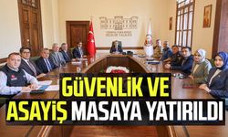 ‘ASAYİŞ VE GÜVENLİK TOPLANTISI' YAPILDI