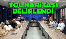 İL YÜRÜTME KURULU TOPLANTISI'NDA YOL HARİTASI BELİRLENDİ