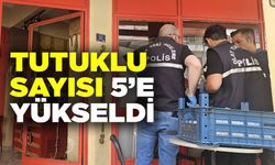 KAVGADA TUTUKLU SAYISI 5'E ÇIKTI