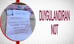 BÜYÜKYENİCE KÖYÜ'NDE DUYGULANDIRAN NOT