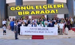 BİLECİK'TE "TOPLUM KALKINMASINDA GÖNÜL ELÇİLERİ PROJESİ" ETKİNLİĞİ