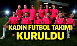 BOZÜYÜKSPOR KIZ FUTBOL TAKIMI KURULDU