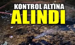 YANGIN KISA SÜREDE KONTROL ALTINA ALINDI