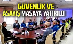 ASAYİŞ MASAYA YATIRILDI
