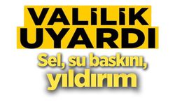 KUVVETLİ SAĞANAK YAĞIŞ UYARISI