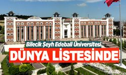 BŞEÜ, AKADEMİK BAŞARISINI DÜNYA LİSTELERİNE TAŞIDI