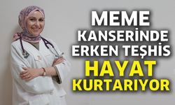 UZM. DR. NURBANU ORHAN'DAN ERKEN TEŞHİS UYARISI