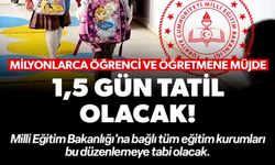 MİLYONLARCA ÖĞRENCİ VE ÖĞRETMENE MÜJDE