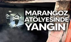 MARANGOZ ATÖLYESİNDE YANGIN ÇIKTI
