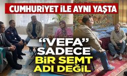 CUMHURİYETLE AYNI YAŞI PAYLAŞAN VATANDAŞLARA VEFA BULUŞMASI