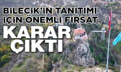 BİLECİK’İN MANEVİ MİRASI DÜNYAYA TAŞINIYOR: ŞEYH EDEBALİ UNESCO LİSTESİNDE