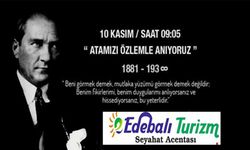 10 KASIM SAYGI VE ÖZLEMLE ANIYORUZ