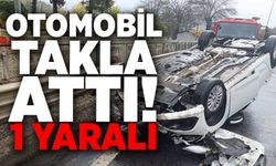 TAKLA ATAN ARACIN SÜRÜCÜSÜ HAFİF YARALANDI