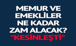 MEMUR VE EMEKLİLER ZAM ORANINI BEKLİYOR