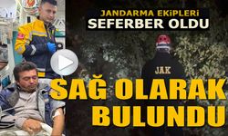 ORMANDA KAYBOLAN ŞAHIS ARAMA SONUCU SAĞ OLARAK BULUNDU
