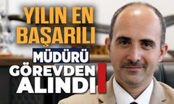 İL MÜDÜRÜ BİRCAN GÖREVDEN ALINDI