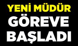 YENİ POMEM MÜDÜRÜ ÇİL, GÖREVE BAŞLADI