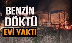 BENZİNLE MANGAL YAKMA GİRİŞİMİ BAĞ EVİNİ KÜLE ÇEVİRDİ