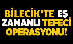 TEFECİLERE EŞ ZAMANLI OPERASYON: