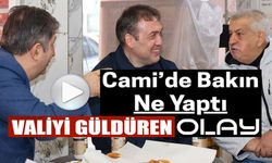 VALİ FAİK OKTAY SÖZER BU İLGİNÇ HİKAYEYİ GÜLEREK DİNLEDİ