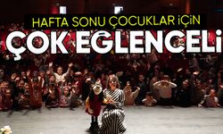 HAFTA SONU ÇOCUKLAR İÇİN EĞLENCELİ GEÇTİ