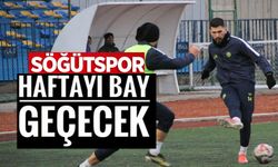 SÖĞÜTSPOR BU HAFTAYI BAY GEÇİYOR