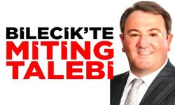 BİLECİK'TE MİTİNG TALEBİ