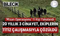 20 YIL ÖNCE İŞLENEN 3 CİNAYET EKİPLER TİTİZ ÇALIŞMASI SONRASI AYDINLATTI