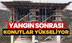 YANGIN KONUTLARI YÜKSELİYOR