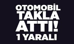 KONTROLDEN ÇIKAN ARAÇ TAKLA ATTI; 1 YARALI